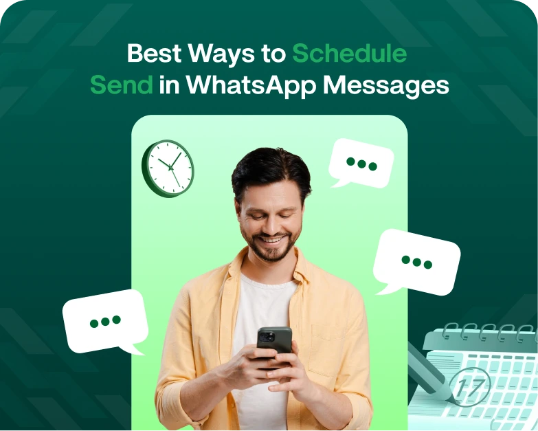 Best-Ways-to-Schedule-Send-in-WhatsApp-Messages.