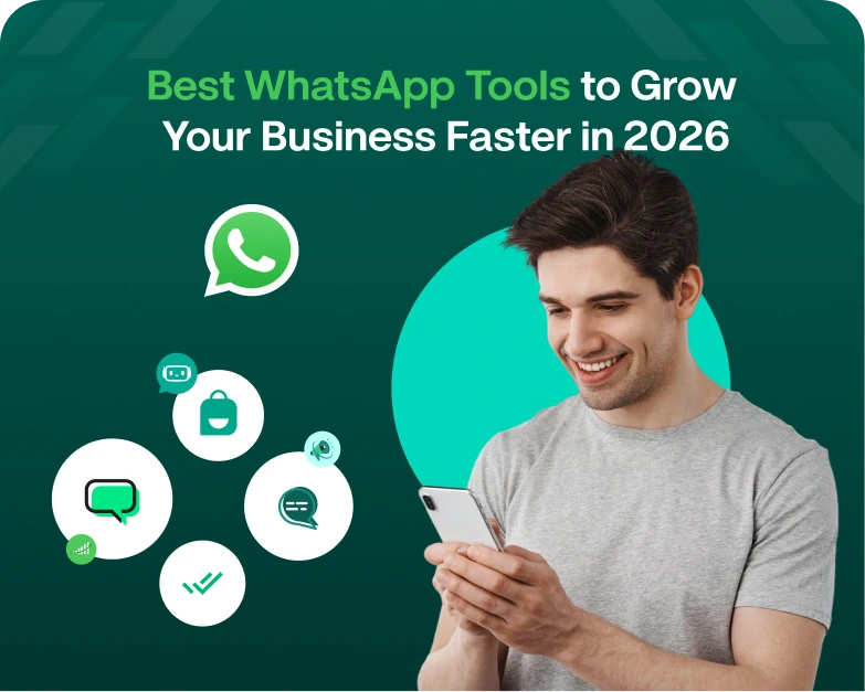 Best-WhatsApp-Tools-to-Grow-Your-Business-Faster-in-2026.