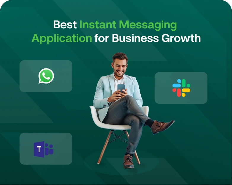 Best-Instant-Messaging-Application-for-Business-Growth