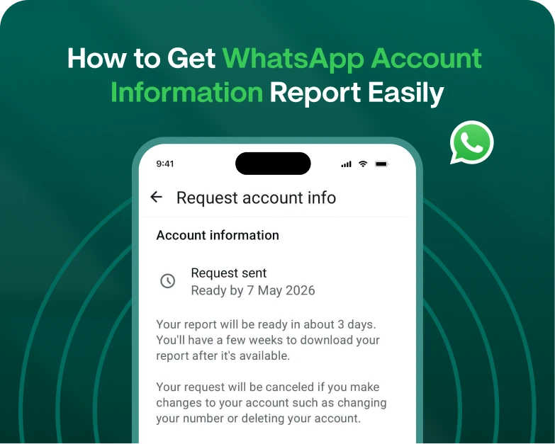 How-to-Get-WhatsApp-Account-Information-Report-Easily